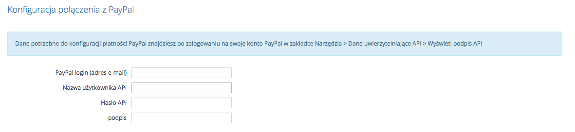 Gdy korzystasz z własnego firmowego PayPala uzupełnił puste pola