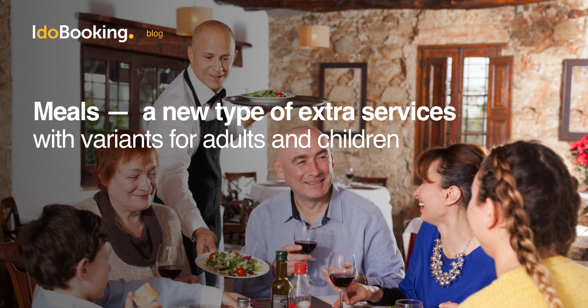 Meals - new type of extra services - Meals - new type of extra services