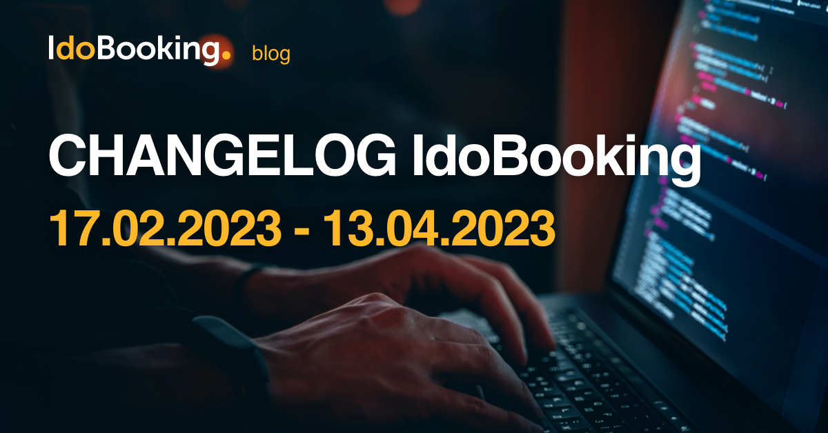 Changelog IdoBooking - Changelog IdoBooking