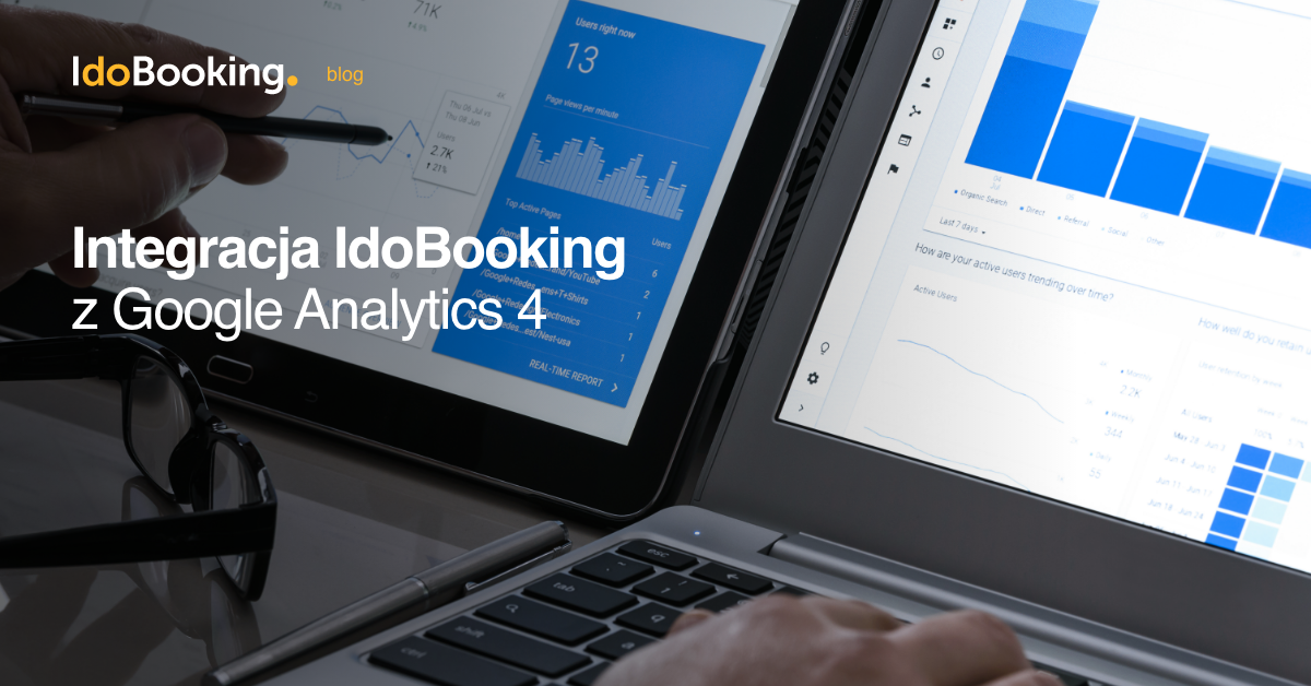 Integracja IdoBooking z Google Analytics 4 - Integracja IdoBooking z Google Analytics 4
