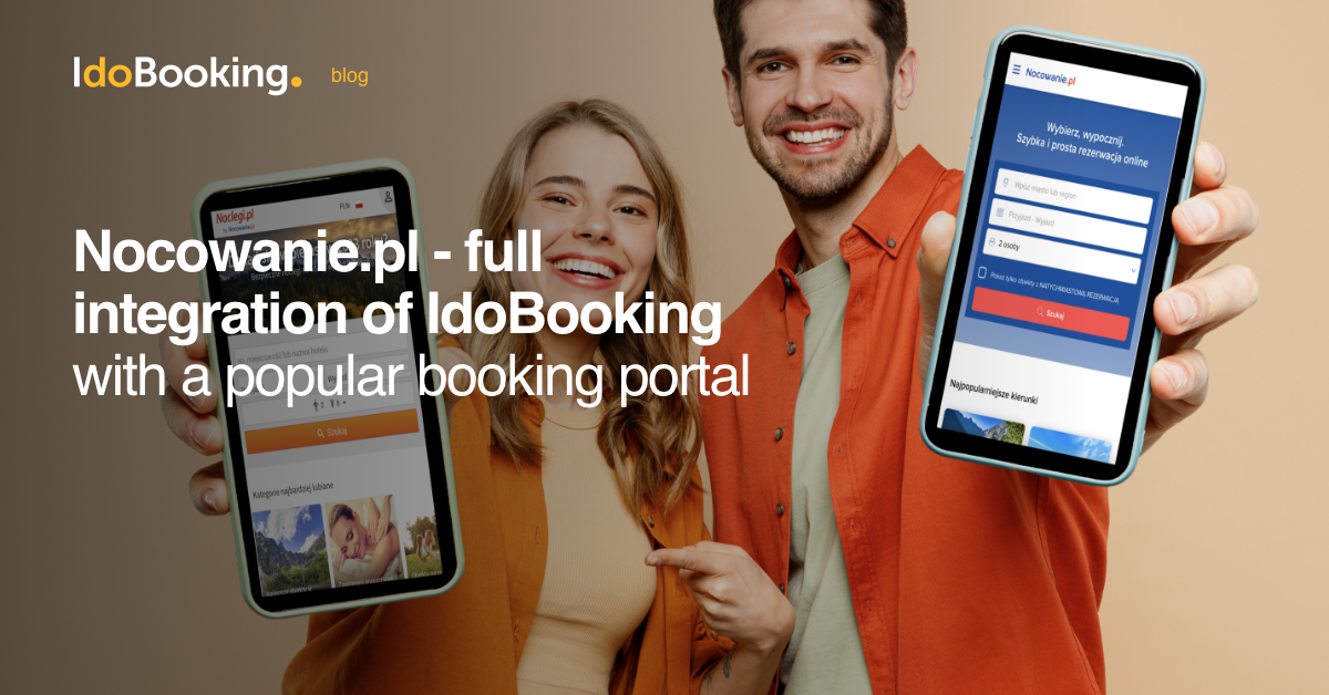 Nocowanie.pl - full integration of IdoBooking with a popular booking portal - Nocowanie.pl - full integration of IdoBooking with a popular booking portal